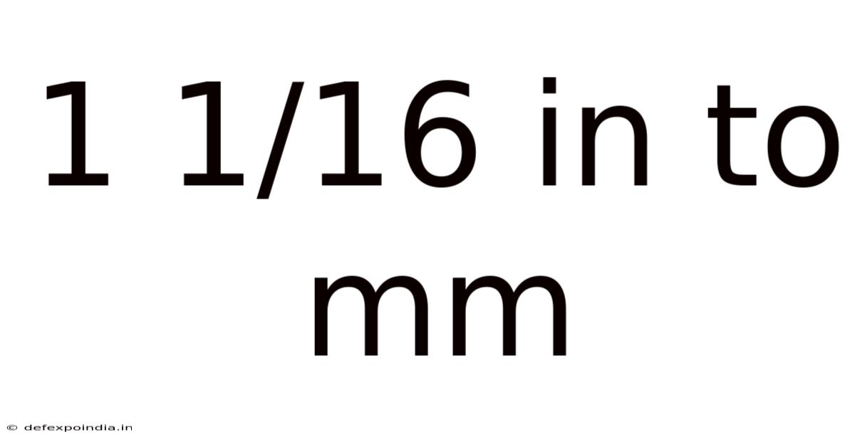 1 1/16 In To Mm