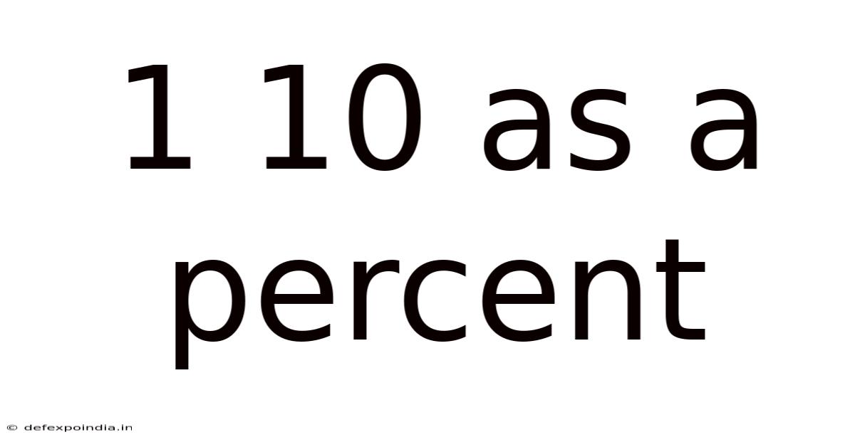 1 10 As A Percent
