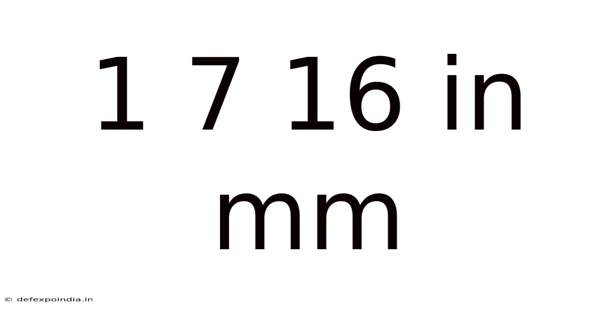1 7 16 In Mm