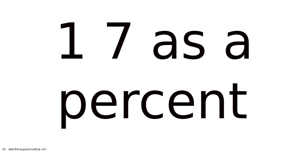 1 7 As A Percent