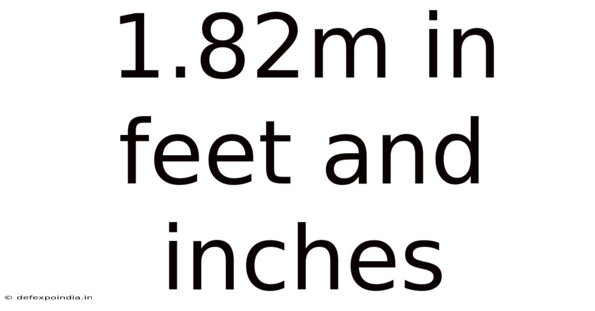 1.82m In Feet And Inches