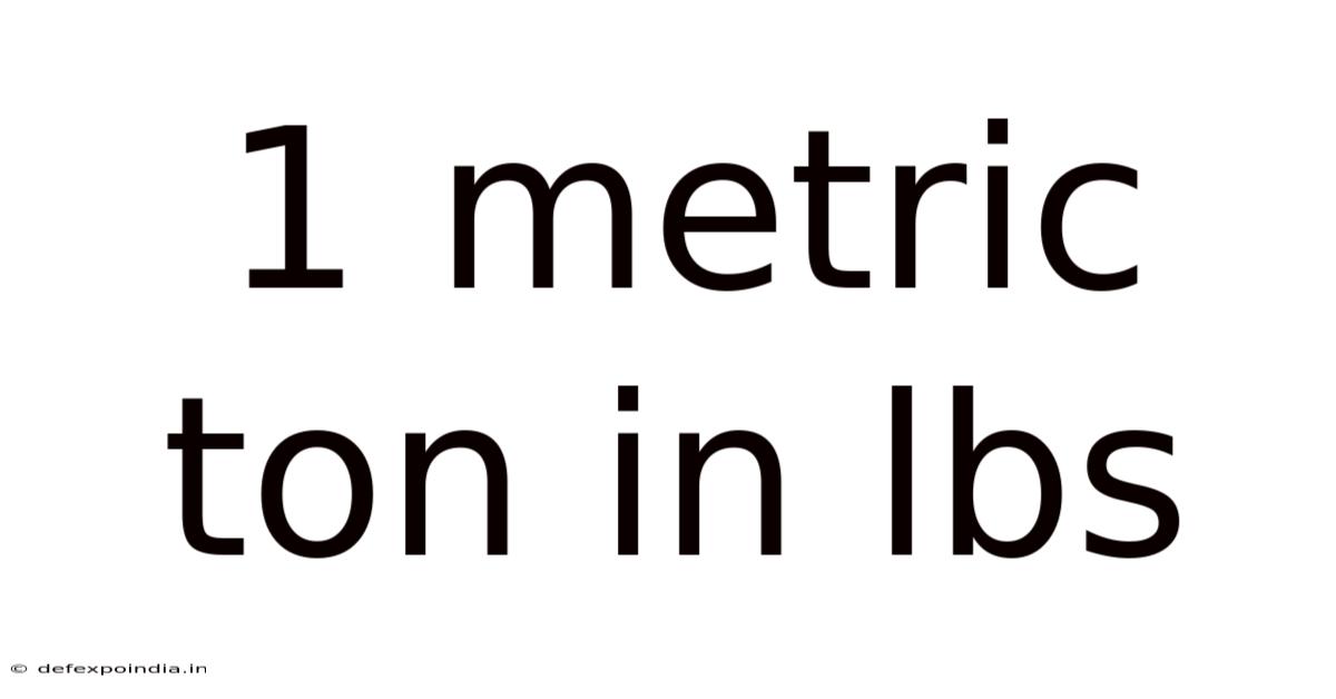 1 Metric Ton In Lbs