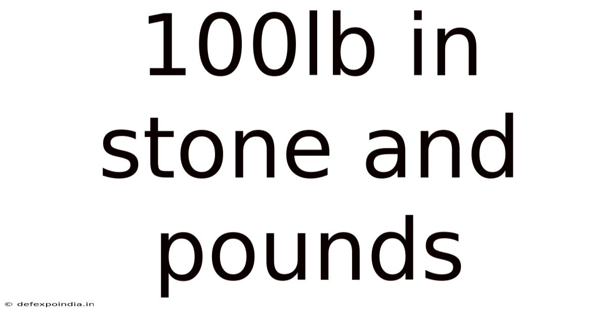 100lb In Stone And Pounds