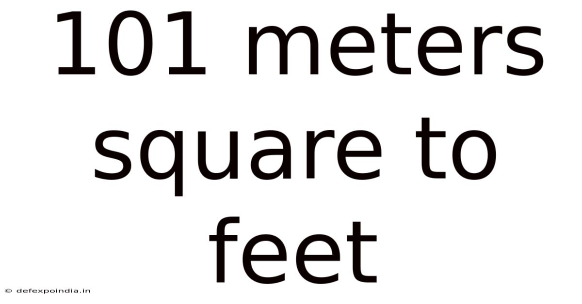 101 Meters Square To Feet