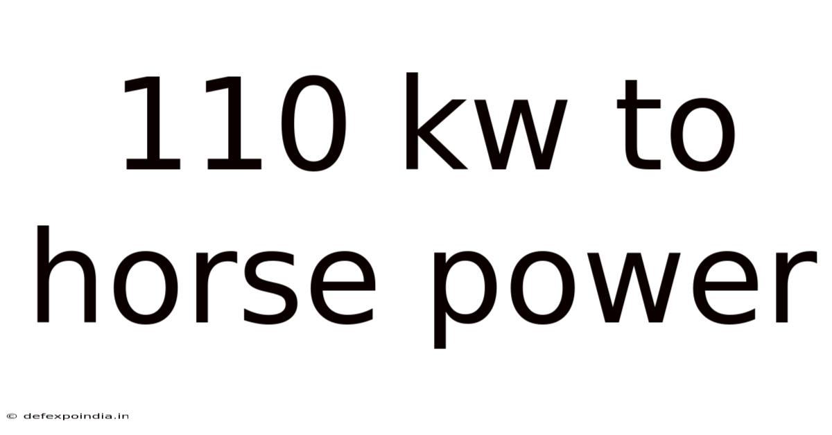 110 Kw To Horse Power