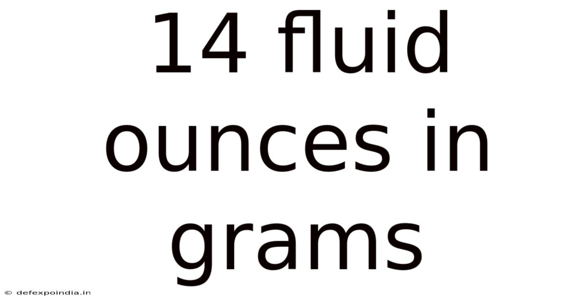14 Fluid Ounces In Grams