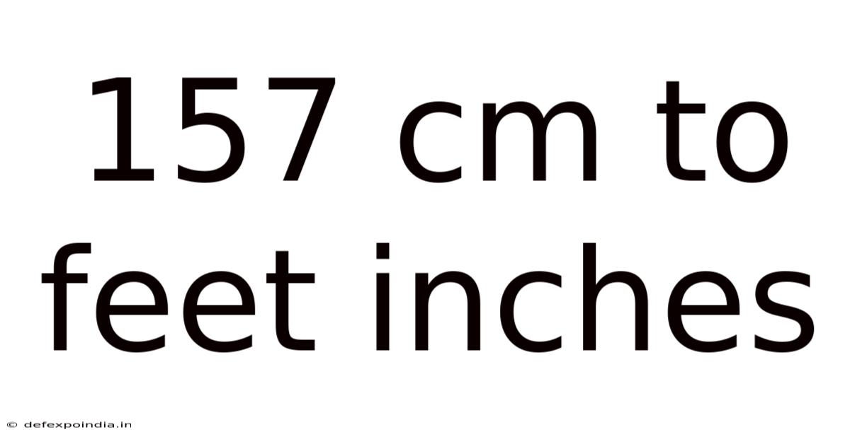 157 Cm To Feet Inches