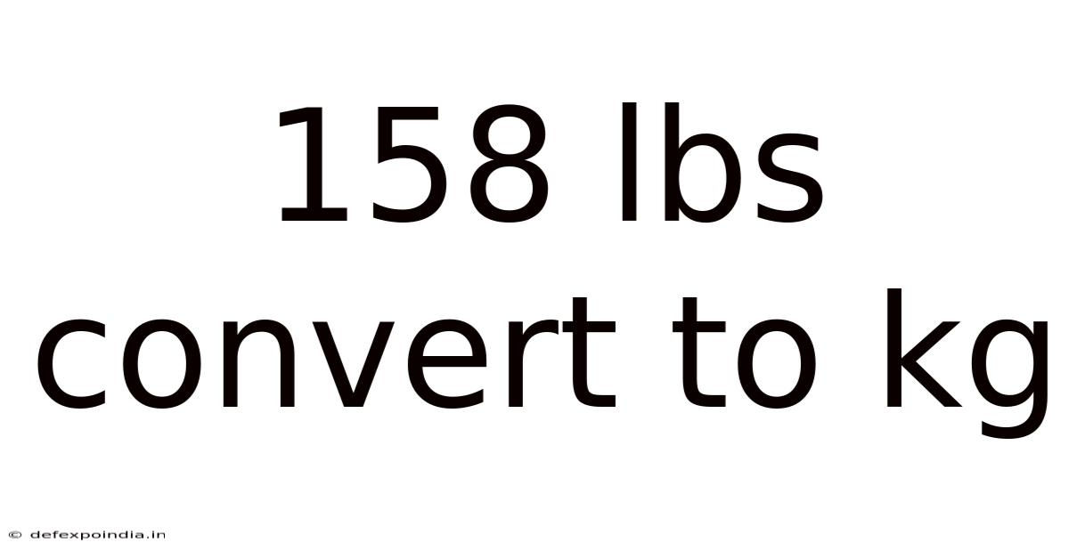 158 Lbs Convert To Kg
