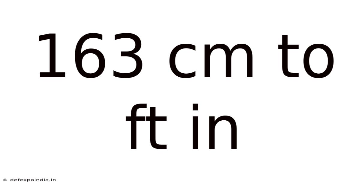 163 Cm To Ft In