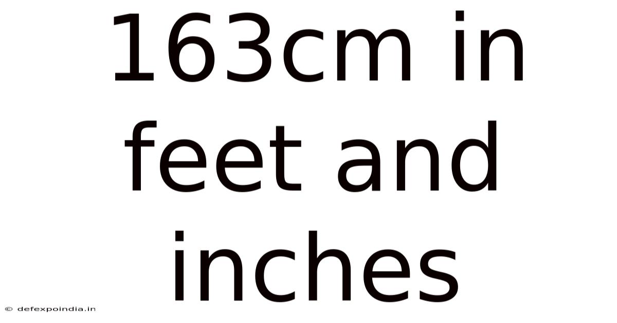 163cm In Feet And Inches