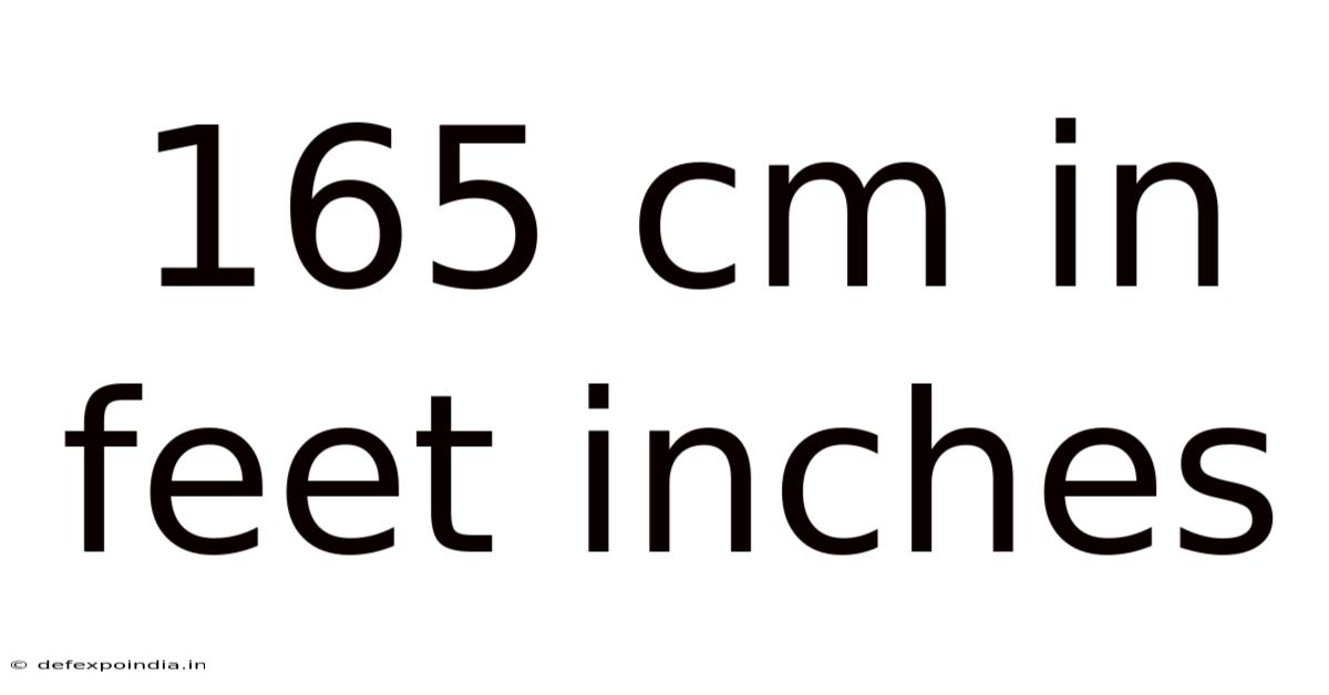 165 Cm In Feet Inches