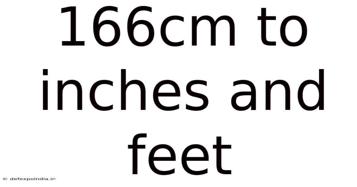 166cm To Inches And Feet