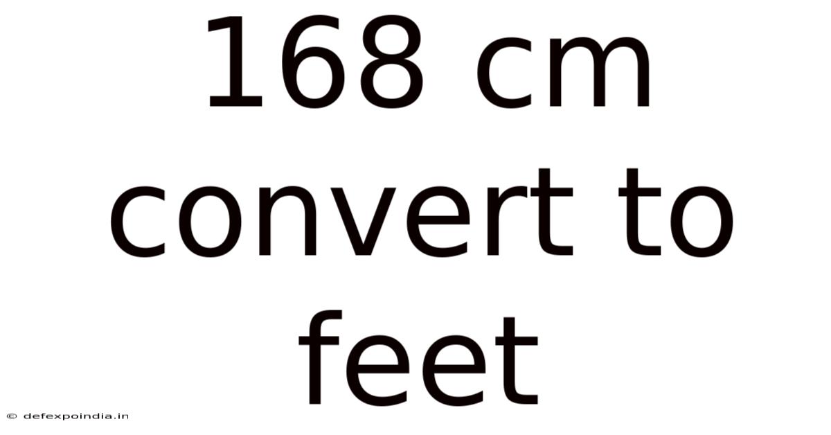 168 Cm Convert To Feet