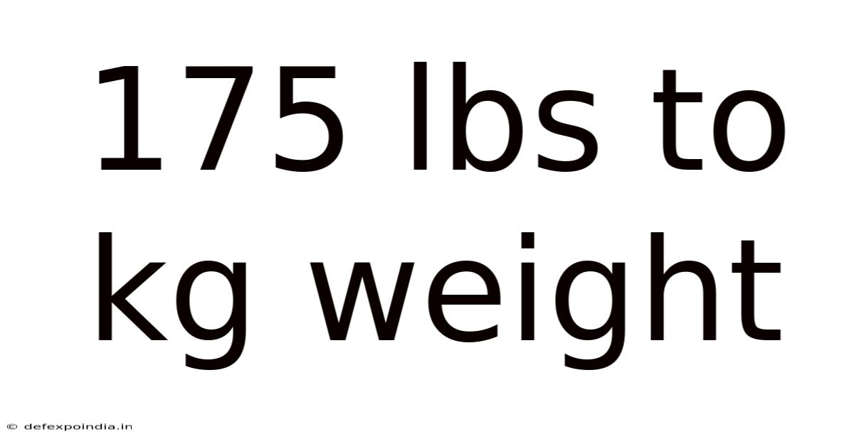 175 Lbs To Kg Weight