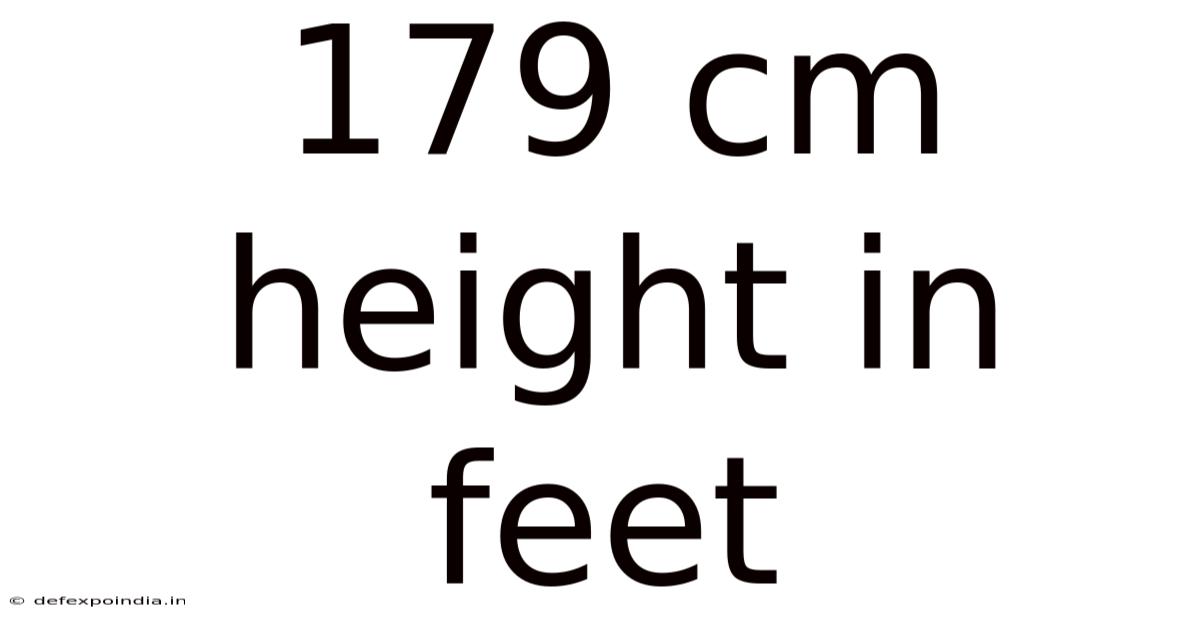 179 Cm Height In Feet