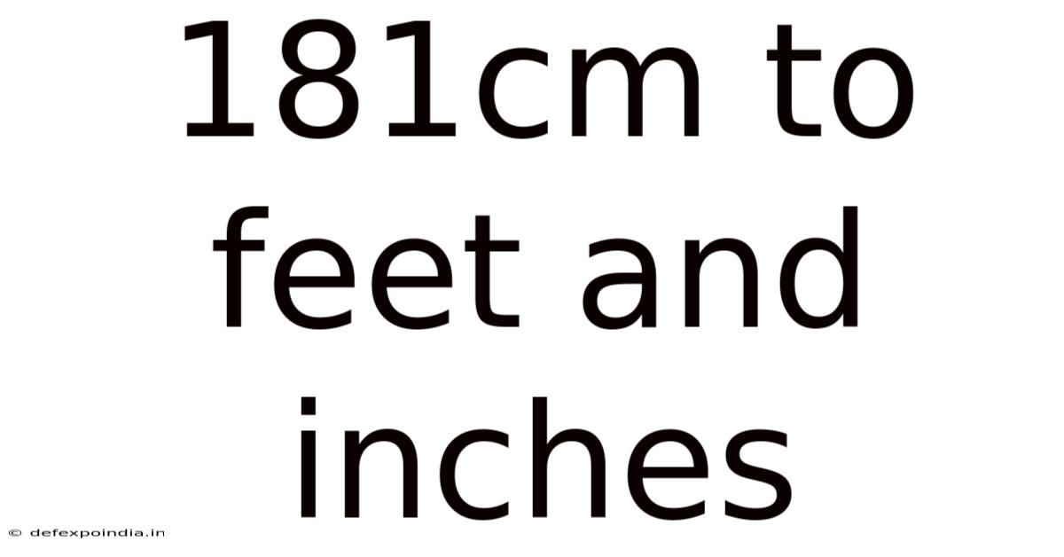 181cm To Feet And Inches