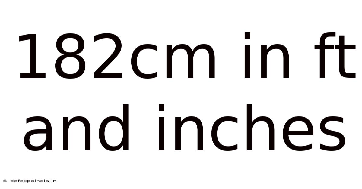182cm In Ft And Inches