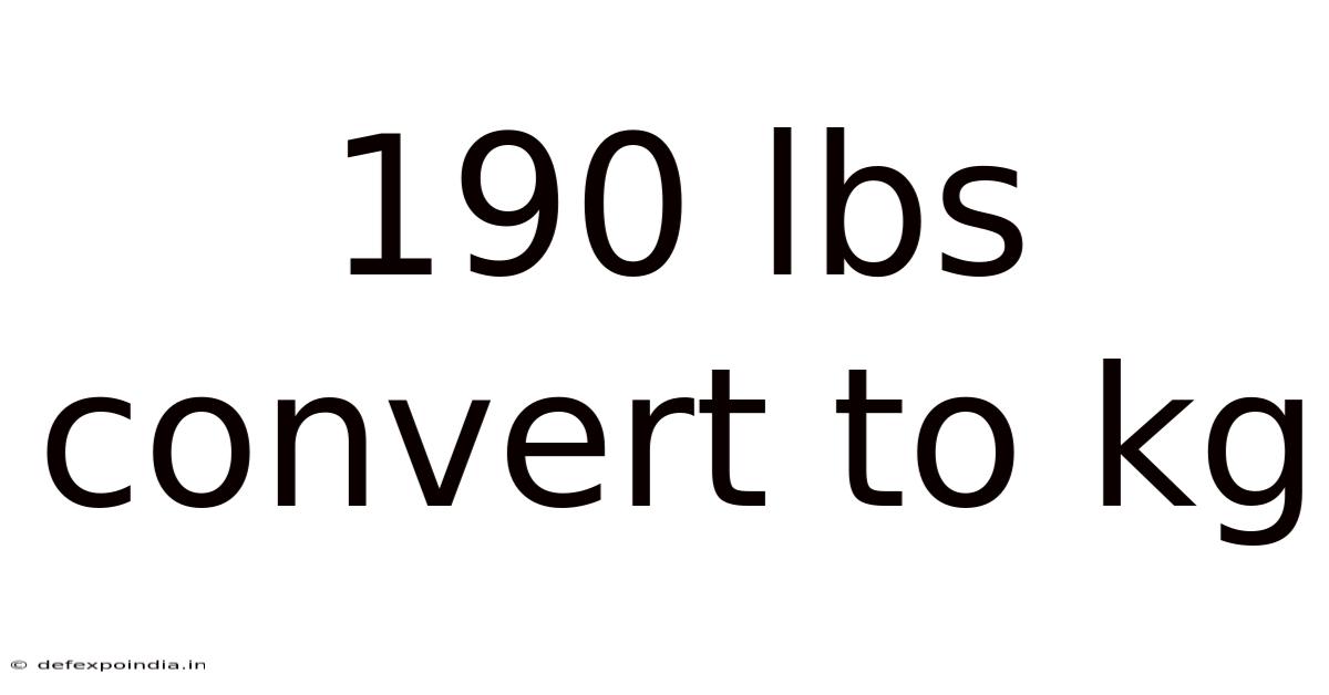 190 Lbs Convert To Kg