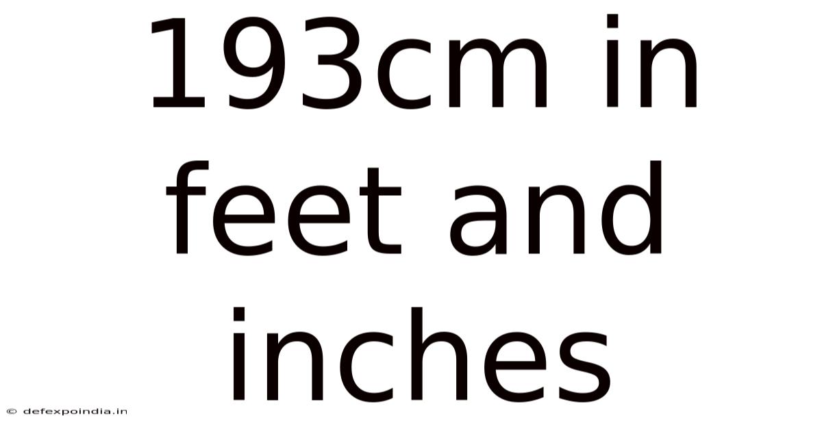 193cm In Feet And Inches