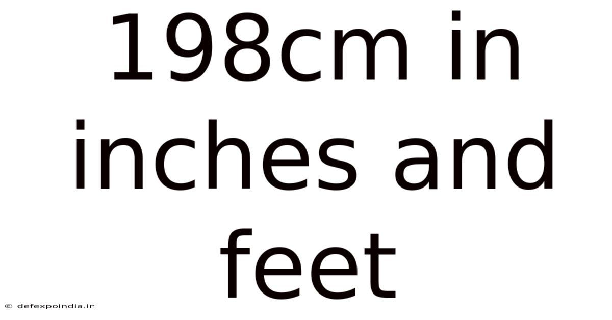 198cm In Inches And Feet