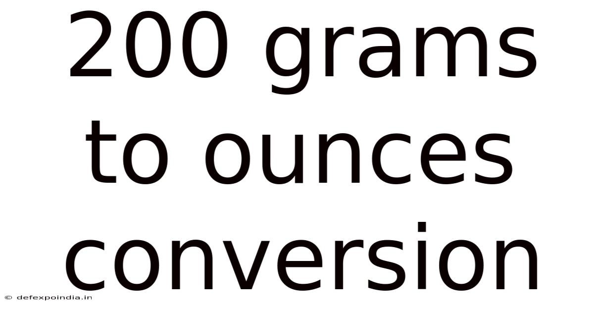 200 Grams To Ounces Conversion