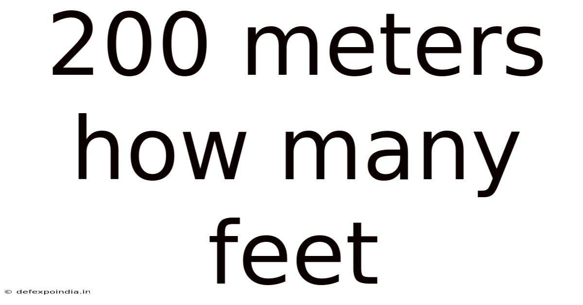 200 Meters How Many Feet