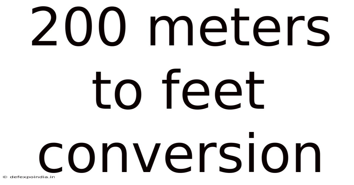 200 Meters To Feet Conversion