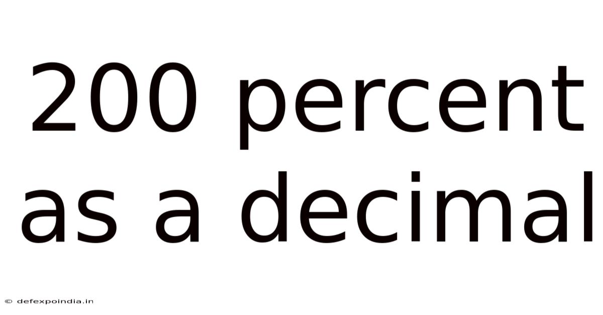 200 Percent As A Decimal