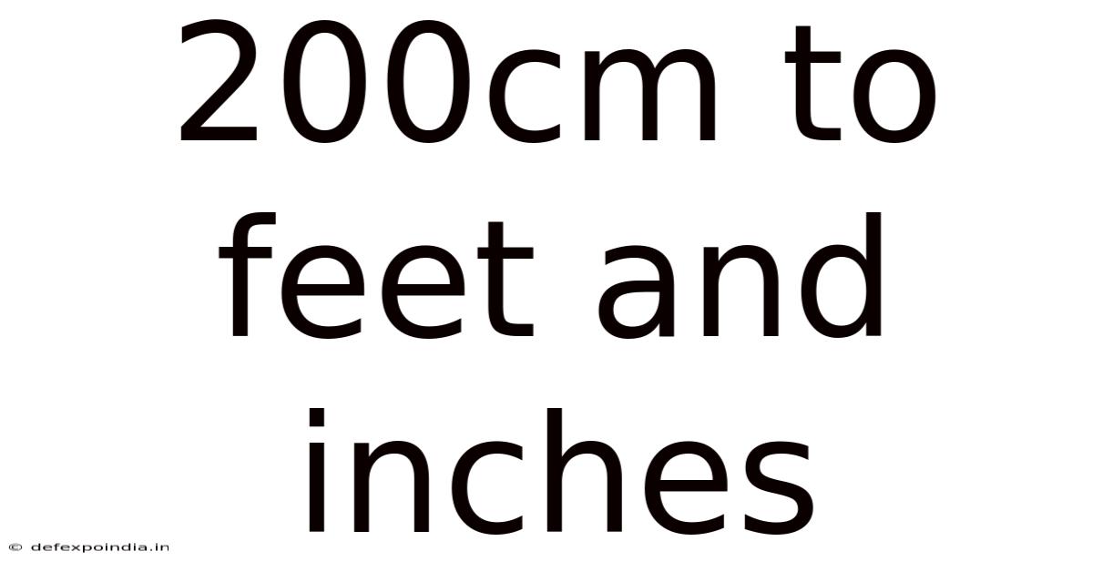 200cm To Feet And Inches
