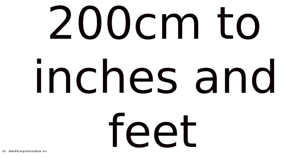 200cm To Inches And Feet