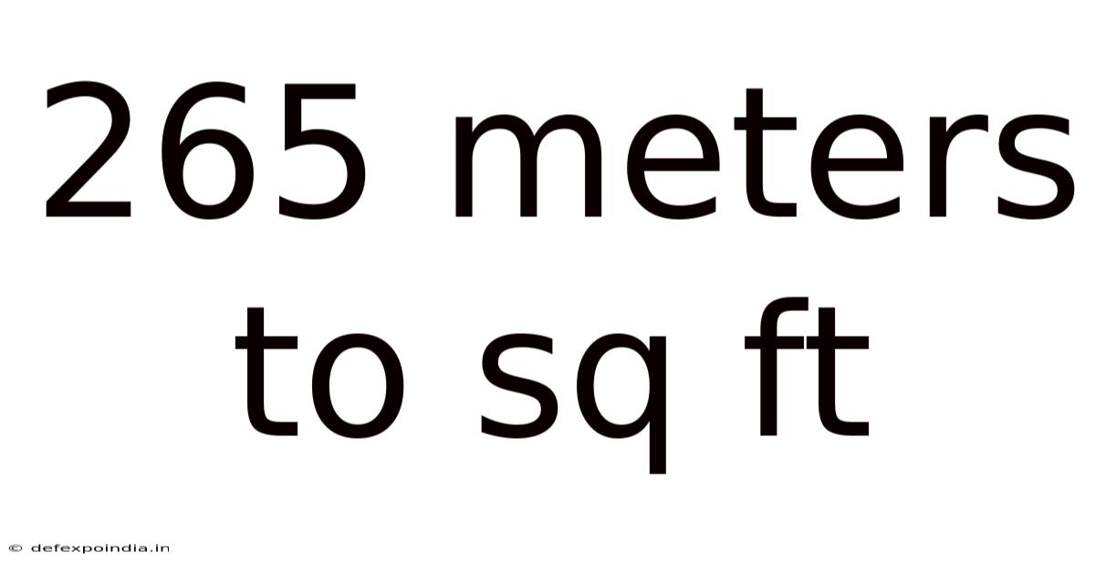 265 Meters To Sq Ft