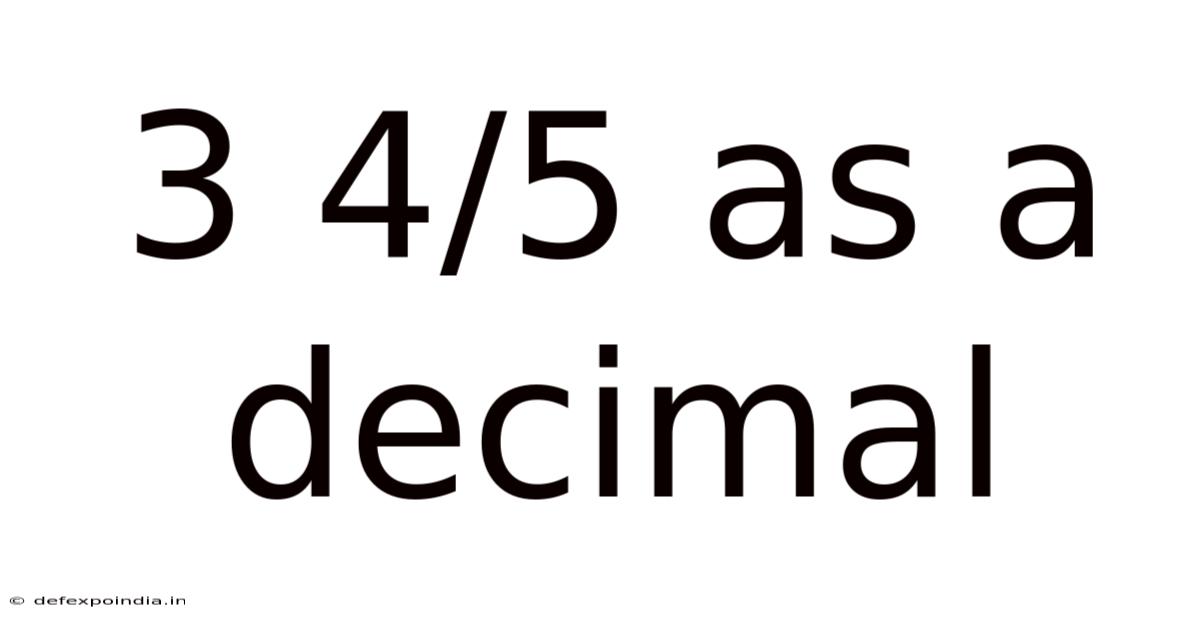 3 4/5 As A Decimal