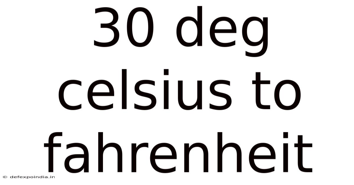 30 Deg Celsius To Fahrenheit