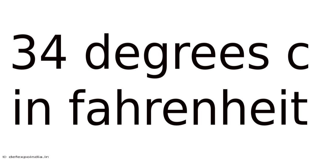 34 Degrees C In Fahrenheit