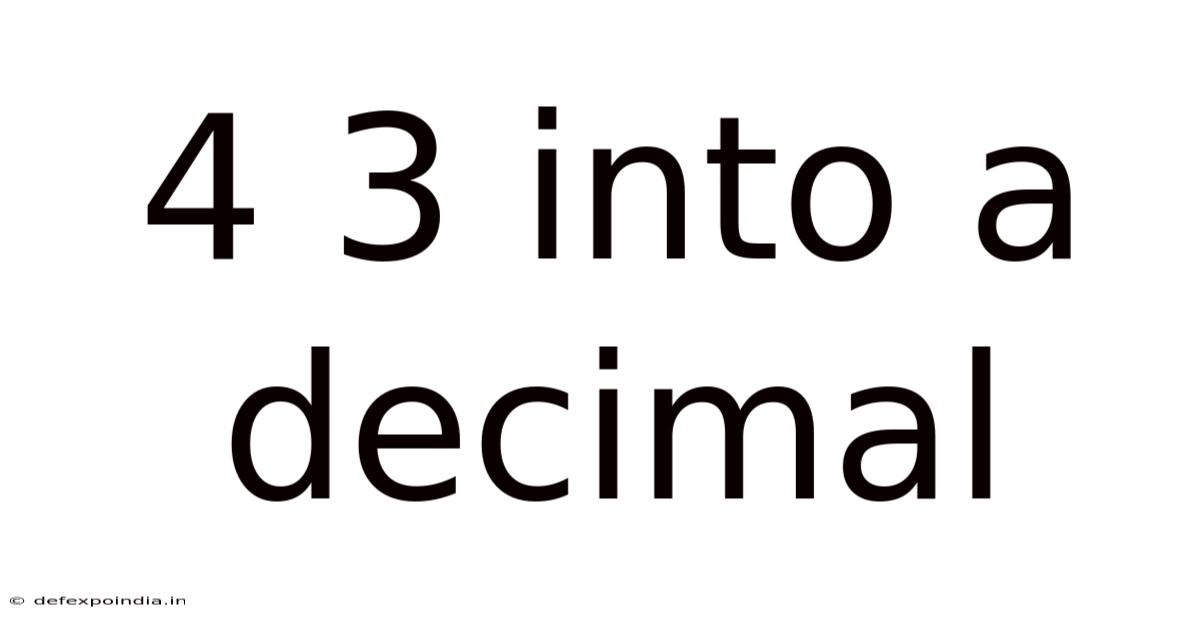 4 3 Into A Decimal