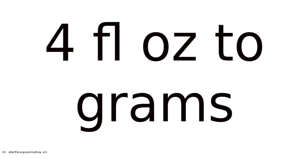 4 Fl Oz To Grams