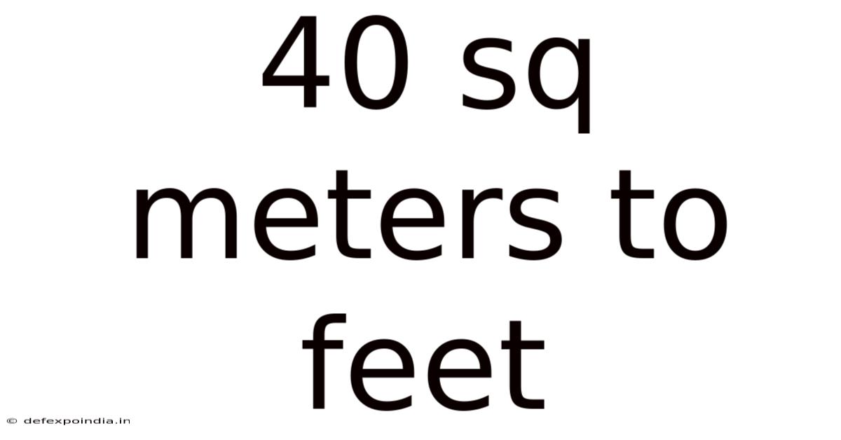 40 Sq Meters To Feet