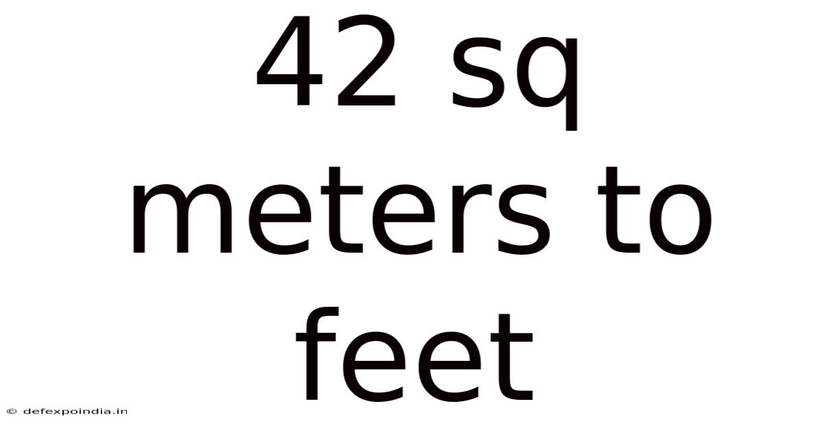 42 Sq Meters To Feet