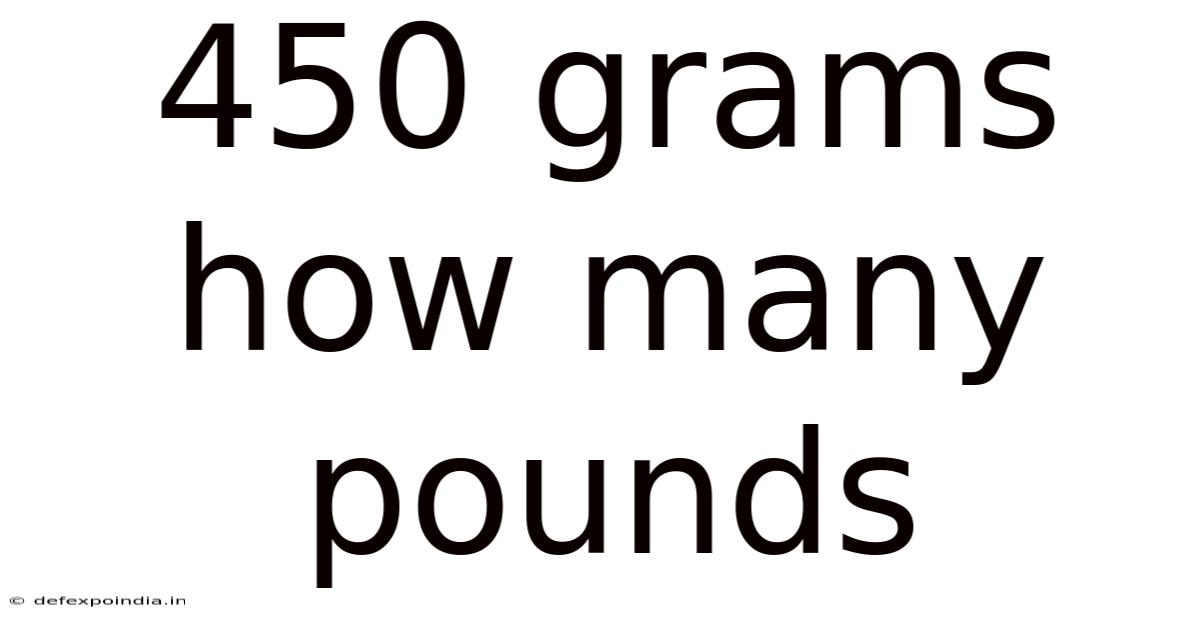 450 Grams How Many Pounds