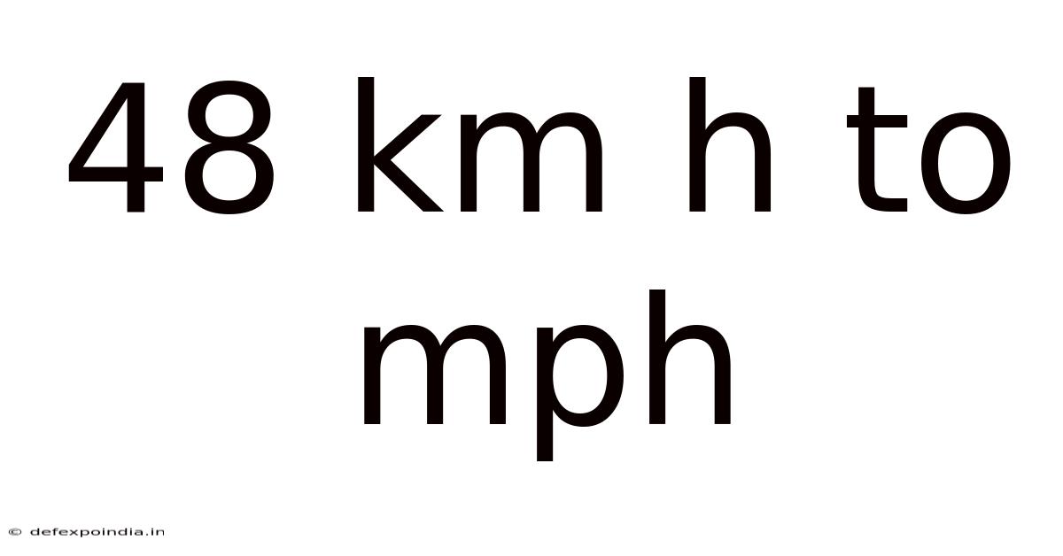 48 Km H To Mph