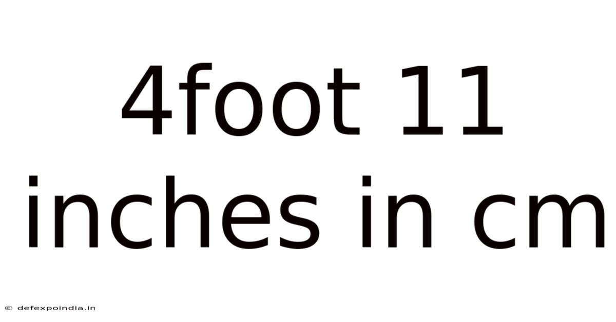 4foot 11 Inches In Cm
