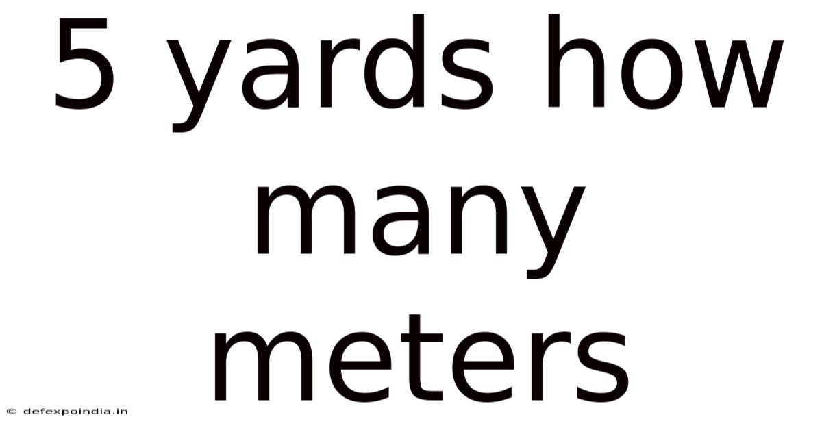 5 Yards How Many Meters