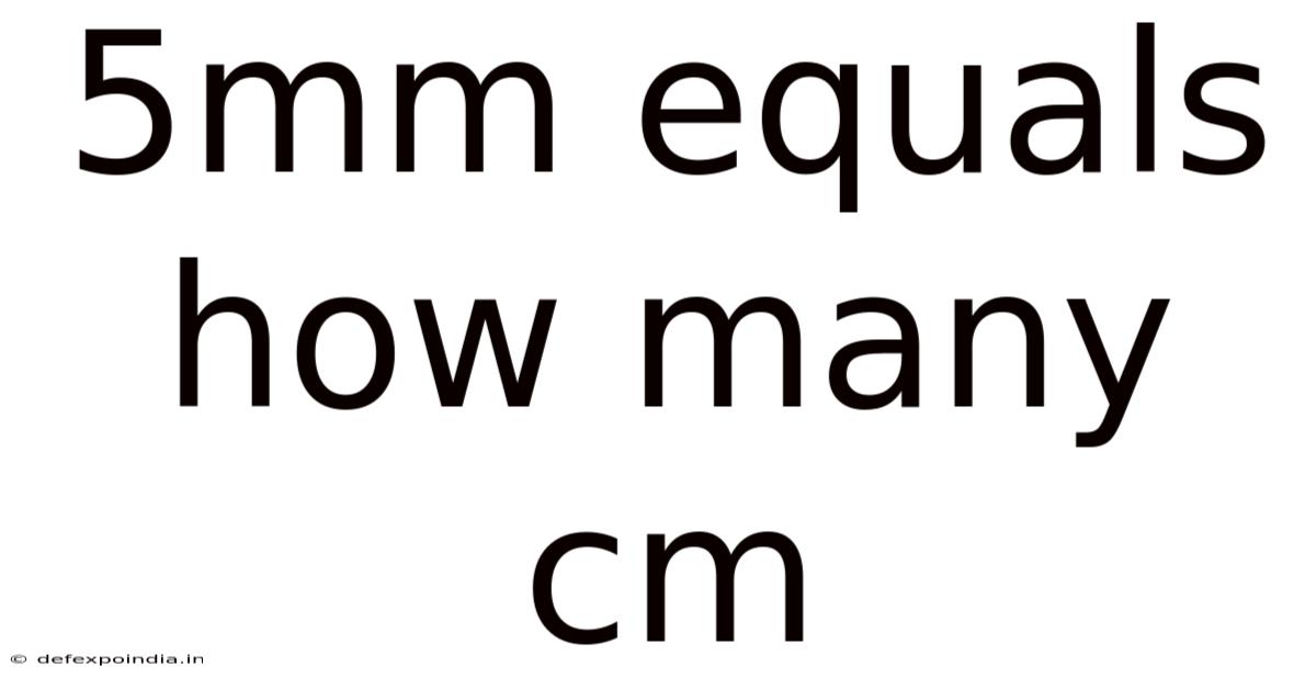 5mm Equals How Many Cm