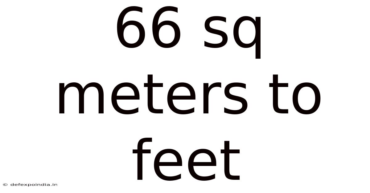 66 Sq Meters To Feet