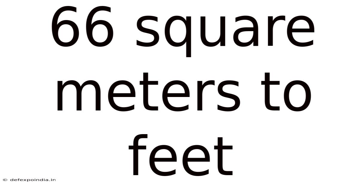 66 Square Meters To Feet