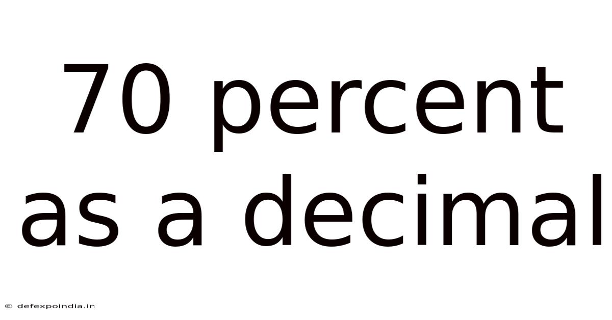 70 Percent As A Decimal