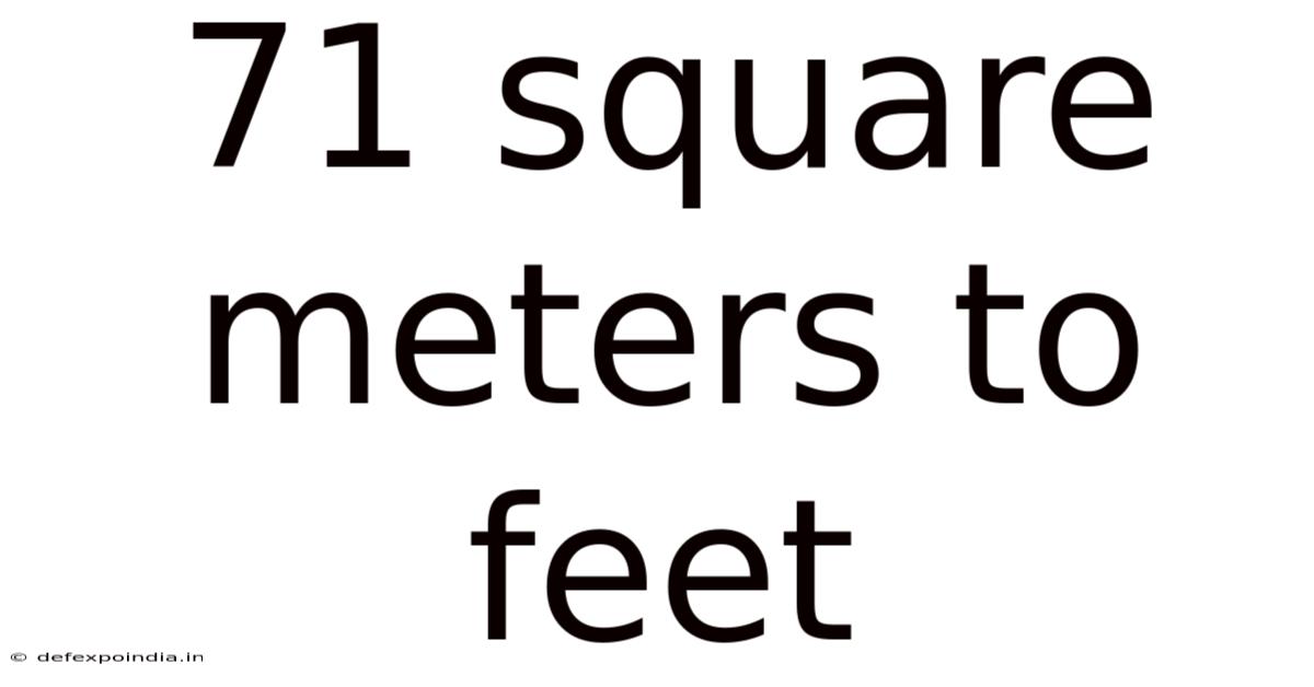 71 Square Meters To Feet