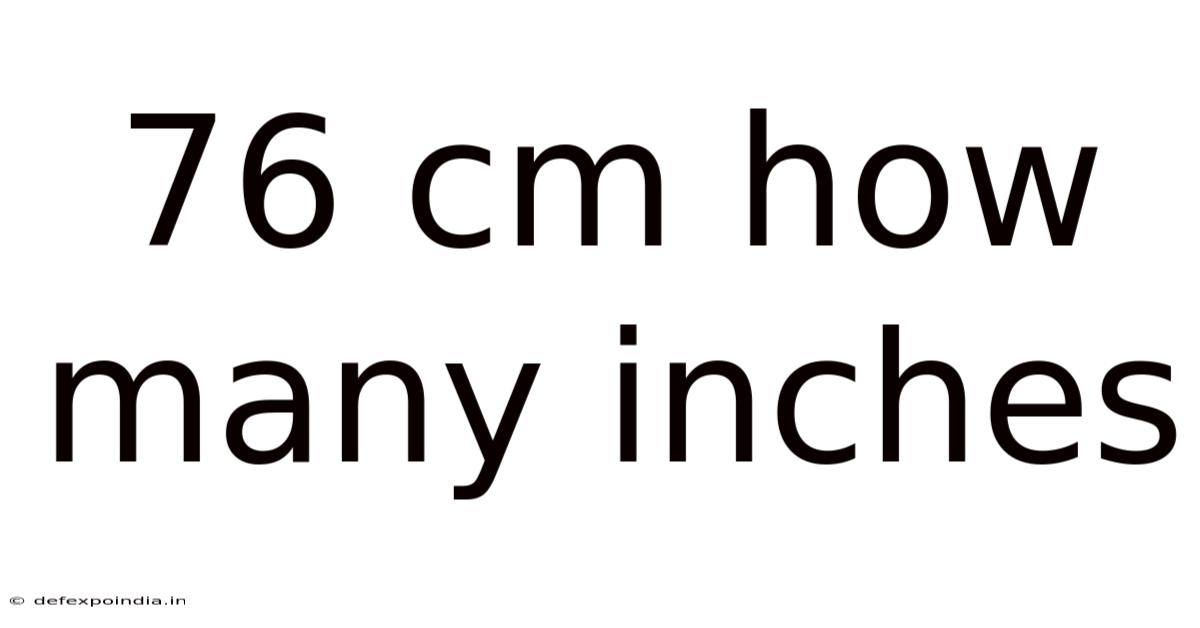 76 Cm How Many Inches