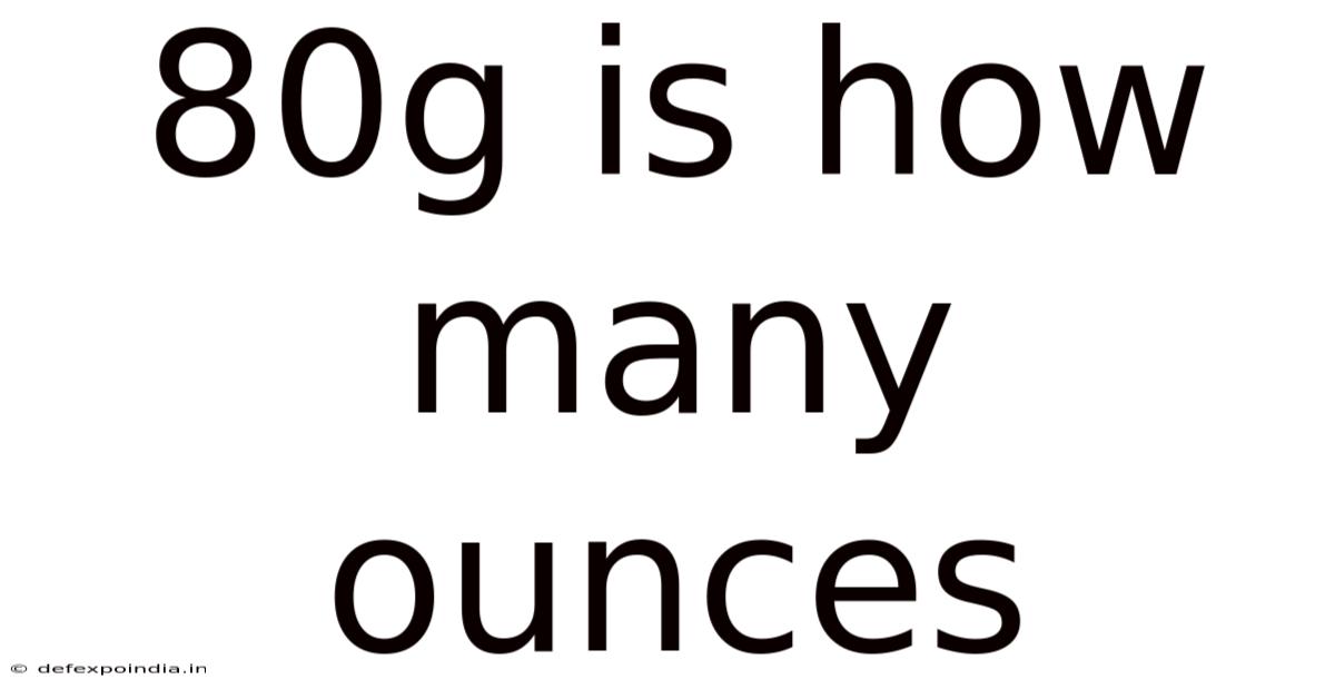 80g Is How Many Ounces