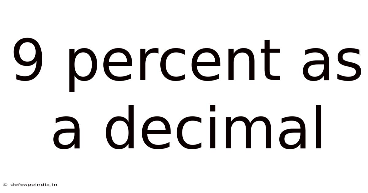 9 Percent As A Decimal